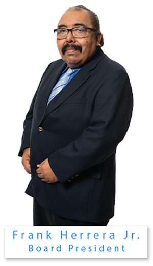 Frank Herrera Jr., Board President